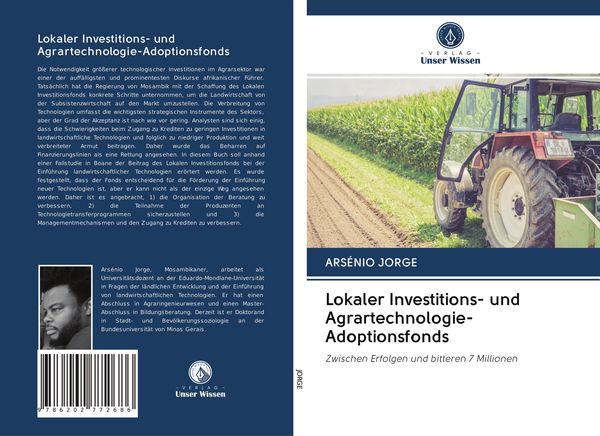 Lokaler Investitions- und Agrartechnologie-Adoptionsfonds, Taschenbuch von Arsénio Jorge, Verlag Unser Wissen, 9786202772686