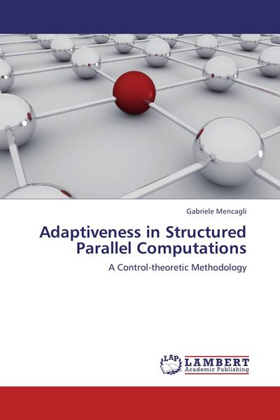 Produktbild: Adaptiveness in Structured Parallel Computations