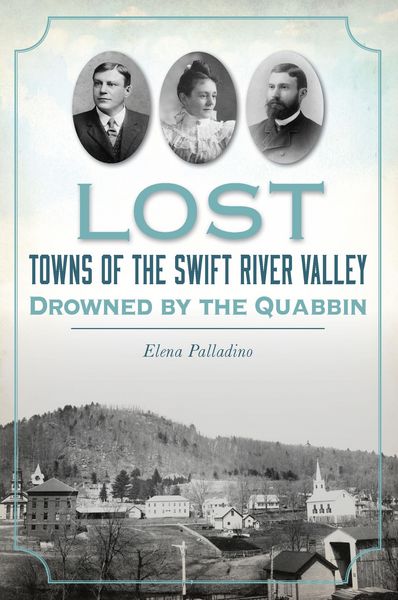Produktbild: Lost Towns of the Swift River Valley