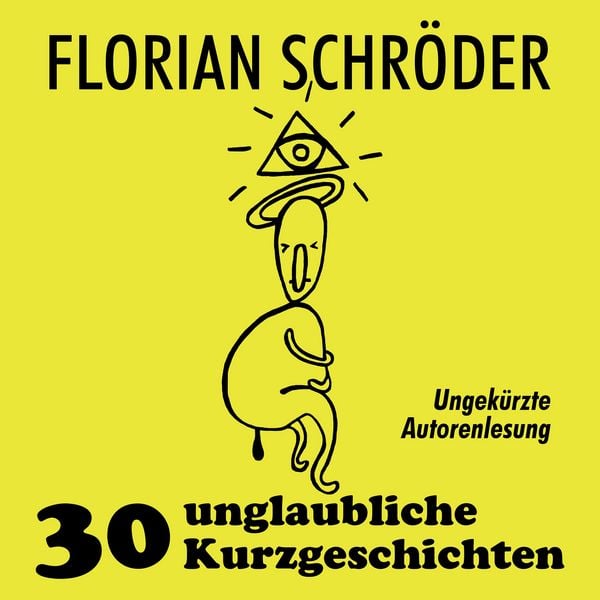 Produktbild: 30 unglaubliche Kurzgeschichten