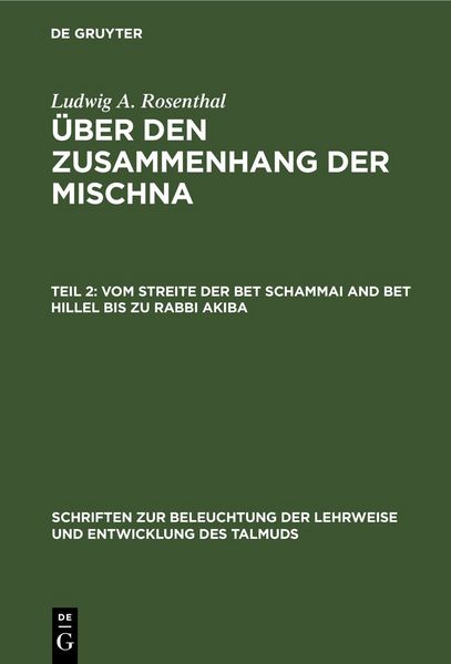 Produktbild: Vom Streite der Bet Schammai and Bet Hillel bis zu Rabbi Akiba