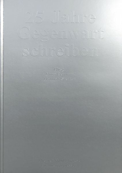 Produktbild: 25 Jahre Gegenwart schreiben