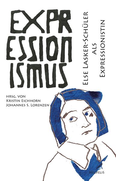 Produktbild: Else Lasker-Sch&uuml;ler als Expressionistin