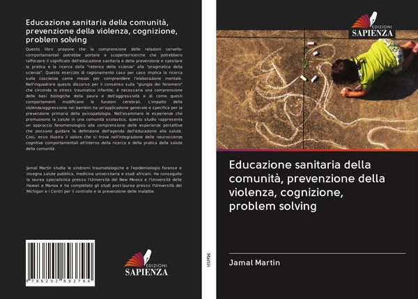 Produktbild: Educazione sanitaria della comunit&agrave;, prevenzione della violenza, cognizione, problem solving