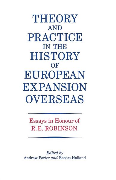 Produktbild: Theory and Practice in the History of European Expansion Overseas