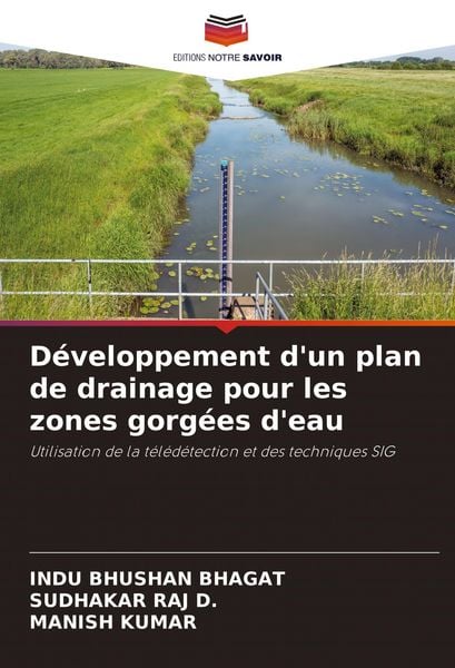 Produktbild: D&eacute;veloppement d'un plan de drainage pour les zones gorg&eacute;es d'eau