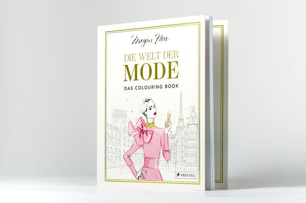 Produktbild: Die Welt der Mode &ndash; Das Colouring Book