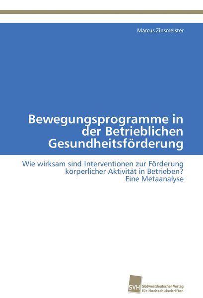 Produktbild: Bewegungsprogramme in der Betrieblichen Gesundheitsf&ouml;rderung