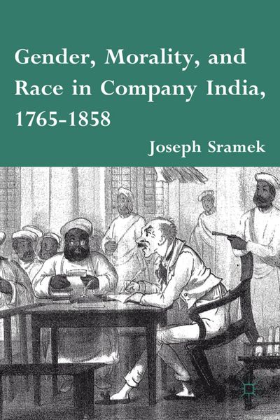 Produktbild: Gender, Morality, and Race in Company India, 1765-1858