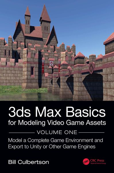 Produktbild: 3ds Max Basics for Modeling Video Game Assets: Volume 1