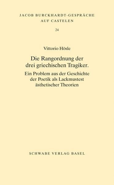 Produktbild: Die Rangordnung der drei griechischen Tragiker