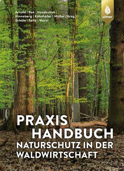Produktbild: Praxishandbuch Naturschutz in der Waldwirtschaft