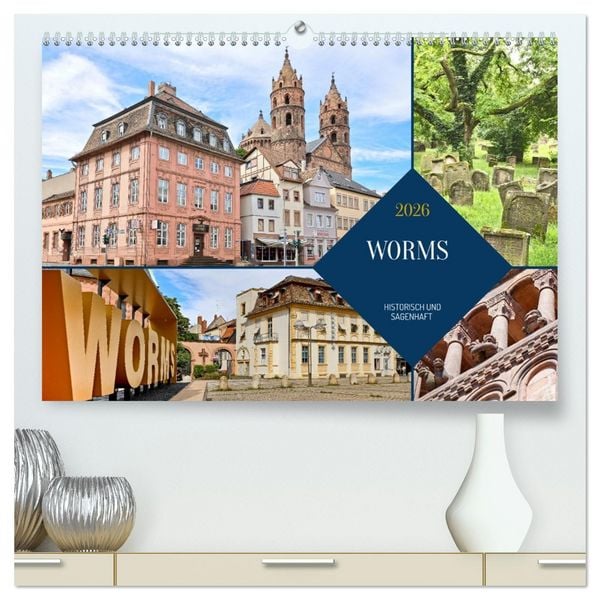 Produktbild: Worms - historisch und sagenhaft (hochwertiger Premium Wandkalender 2026 DIN A2 quer), Kunstdruck in Hochglanz