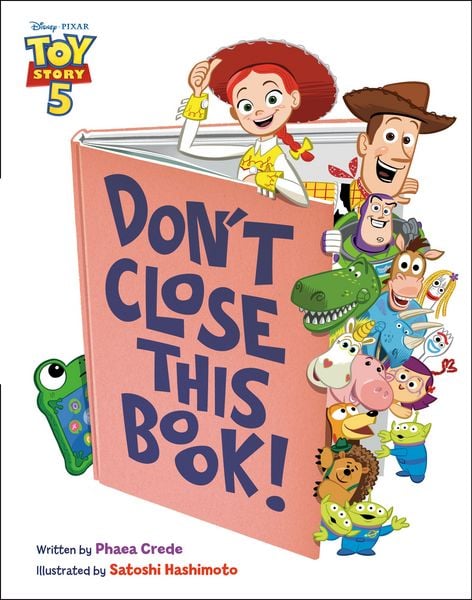 Produktbild: Don't Close This Book! (Disney/Pixar Toy Story 5)