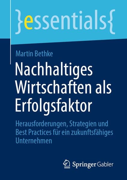 Nachhaltiges Wirtschaften als Erfolgsfaktor