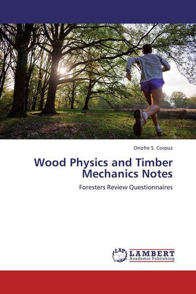 Produktbild: Wood Physics and Timber Mechanics Notes
