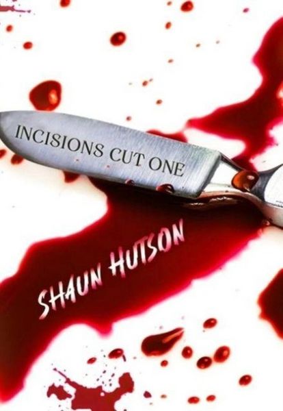 Produktbild: Hutson, S: Incisions - Cut One