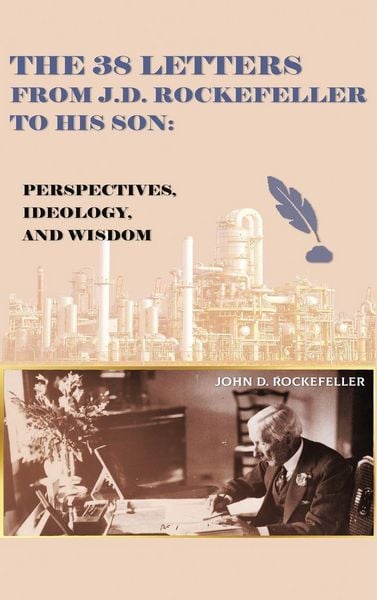 Produktbild: The 38 Letters from J.D. Rockefeller to his son