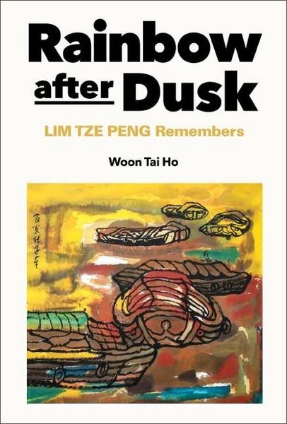 Produktbild: Rainbow After Dusk: Lim Tze Peng Remembers