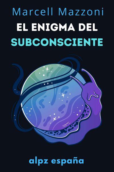 Produktbild: El Enigma Del Subconsciente : Las Profundidades De La Mente