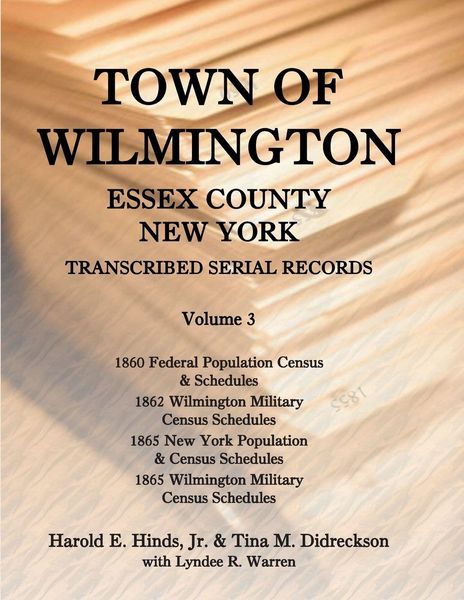 Produktbild: Town of Wilmington, Essex County, New York, Transcribed Serial Records, Volume 3