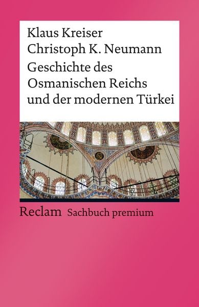 Produktbild: Geschichte des Osmanischen Reichs und der modernen T&uuml;rkei