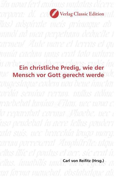 Produktbild: Ein christliche Predig, wie der Mensch vor Gott gerecht werde