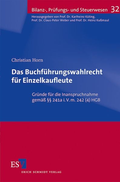 Produktbild: Das Buchf&uuml;hrungswahlrecht f&uuml;r Einzelkaufleute