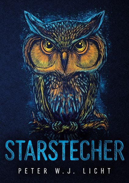 Starstecher, Taschenbuch von Peter W.J. Licht, BoD – Books on Demand, 978-3-7534-9770-9