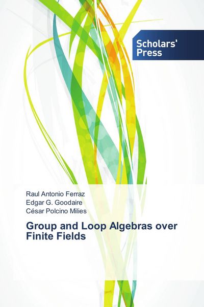 Produktbild: Group and Loop Algebras over Finite Fields
