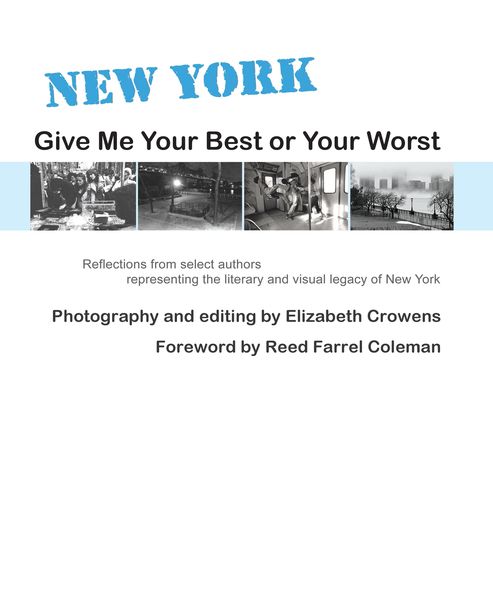 Produktbild: New York: Give Me Your Best or Your Worst