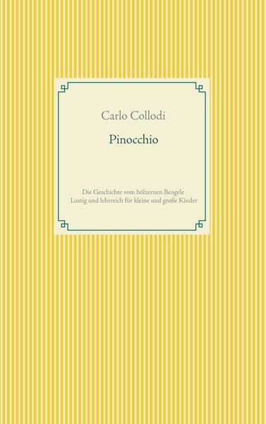Pinocchio, Taschenbuch von Carlo Collodi, BoD – Books on Demand, 9783746063881