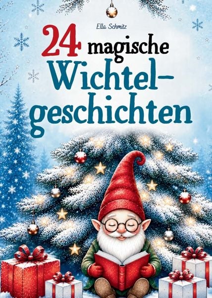 Produktbild: 24 magische Wichtelgeschichten f&uuml;r Kinder