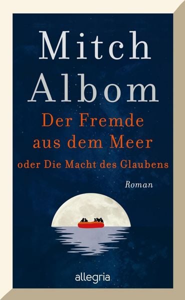Produktbild: Der Fremde aus dem Meer oder Die Macht des Glaubens