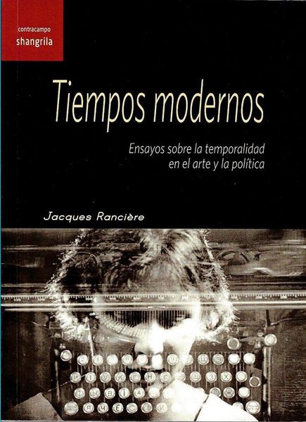 Produktbild: Tiempos modernos : ensayos sobre la temporalidad en el arte y la pol&iacute;tica