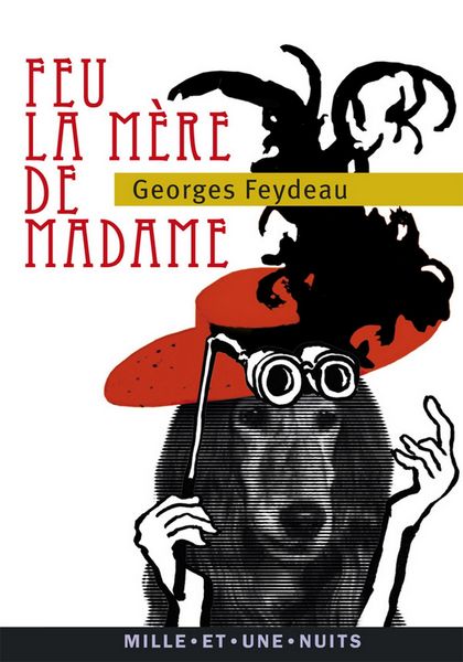 Produktbild: Feu la m&egrave;re de Madame
