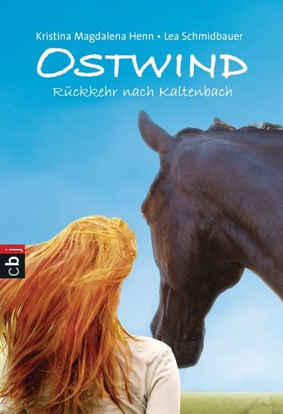 Ostwind 02. Rückkehr nach Kaltenbach, Taschenbuch von Lea Schmidbauer,Kristina Magdalena Henn, Cbt