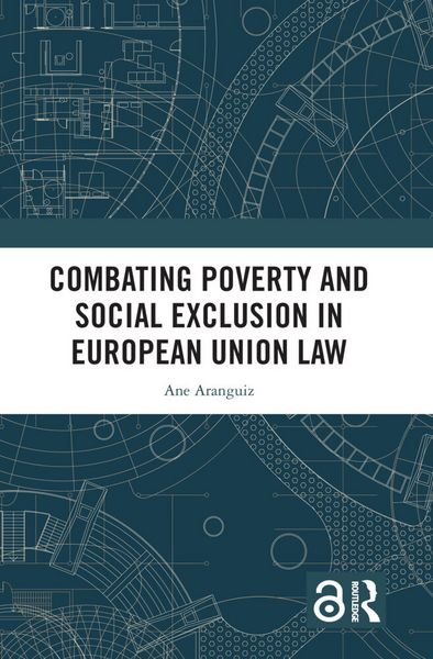 Produktbild: Aranguiz, A: Combating Poverty and Social Exclusion in Europ