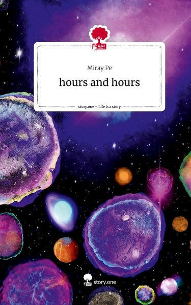 Produktbild: Hours and hours. Life is a Story - story.one