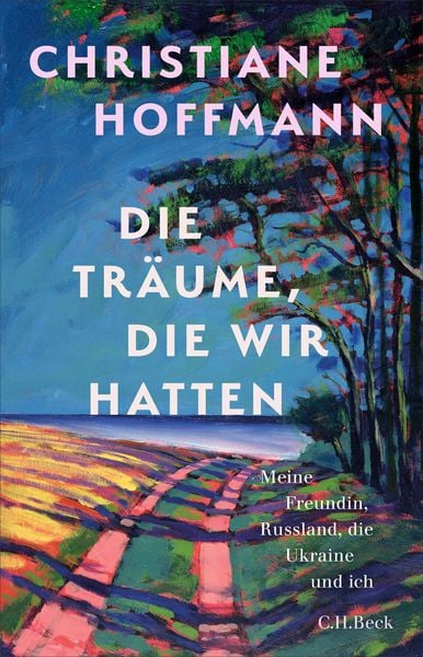 Produktbild: Die Tr&auml;ume, die wir hatten