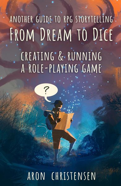 Produktbild: From Dream To Dice (My Storytelling Guides, #3)