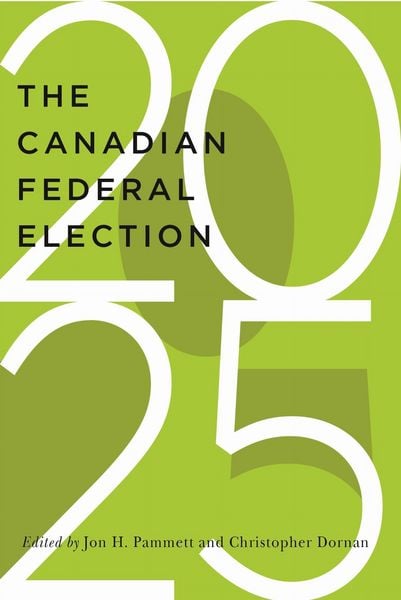 Produktbild: The Canadian Federal Election of 2025