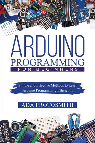 Produktbild: ARDUINO PROGRAMMING FOR BEGINNERS