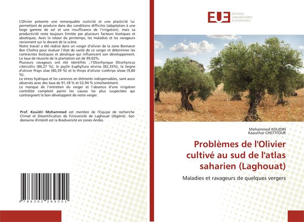Produktbild: Probl&egrave;mes de l'Olivier cultiv&eacute; au sud de l'atlas saharien (Laghouat)