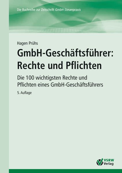 Produktbild: GmbH-Gesch&auml;ftsf&uuml;hrer: Rechte und Pflichten