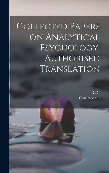 Produktbild: Collected Papers on Analytical Psychology. Authorised Translation