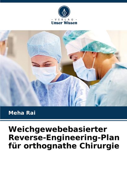 Produktbild: Weichgewebebasierter Reverse-Engineering-Plan f&uuml;r orthognathe Chirurgie
