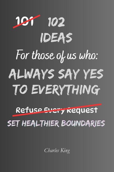 Produktbild: 102 Ideas For Those Of Us Who Always Say Yes To Everything