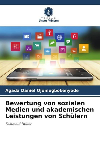 Produktbild: Bewertung von sozialen Medien und akademischen Leistungen von Sch&uuml;lern