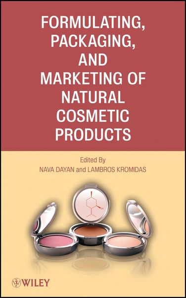 Produktbild: Formulating, Packaging, and Marketing of Natural Cosmetic Products